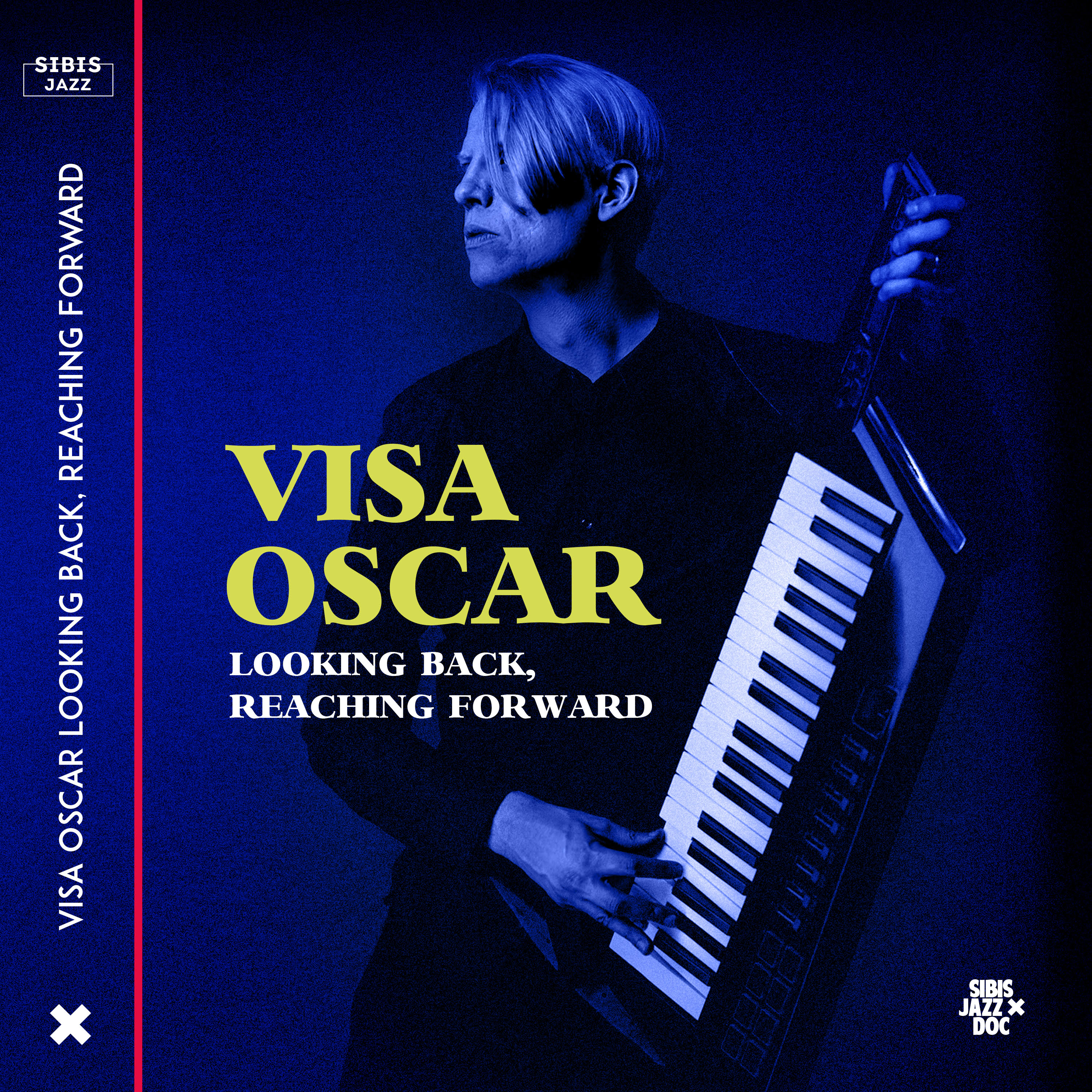 Blue album cover by Visa Oscar: Looking back, reaching forward. Man playing electric piano in blue light. 